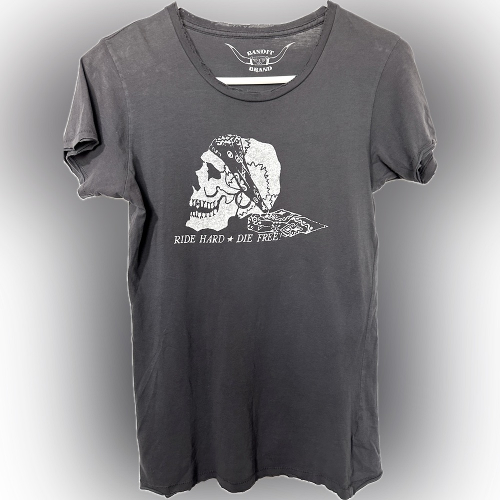 Bandit  “Ride Hard Die Free” Teeshirt. Women’s Size S